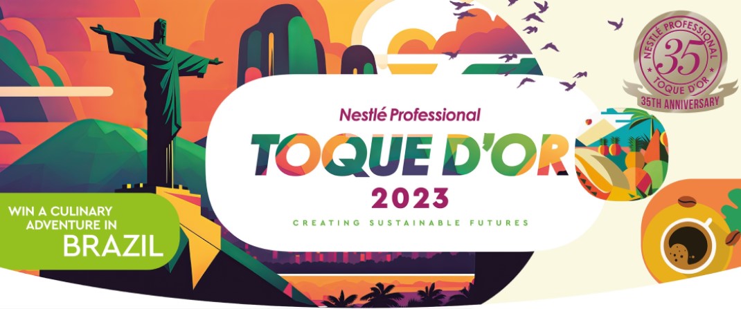 Nestlé Professional's Toque d'Or winners 2023 will get to go on the culinary trip of a lifetime to Brazil